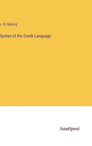 Syntax of the Greek Language