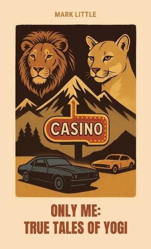 Cover image for Only Me, True Tales of Yogi