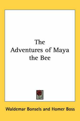 The Adventures of Maya the Bee