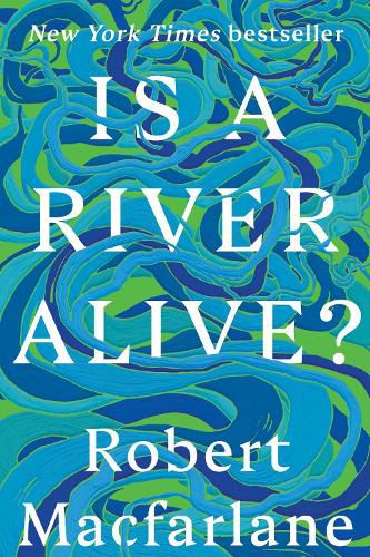 Cover image for Is a River Alive?