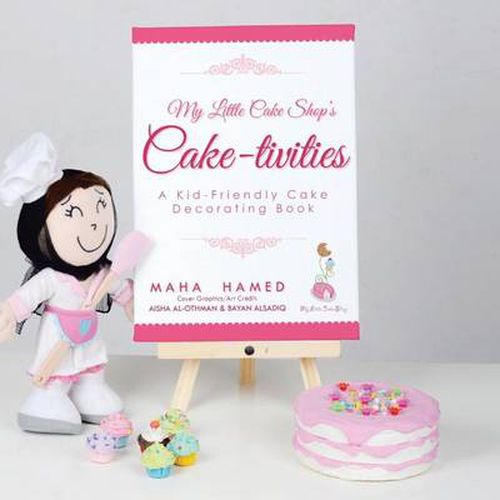 Cover image for My Little Cake Shop's Cake-Tivities