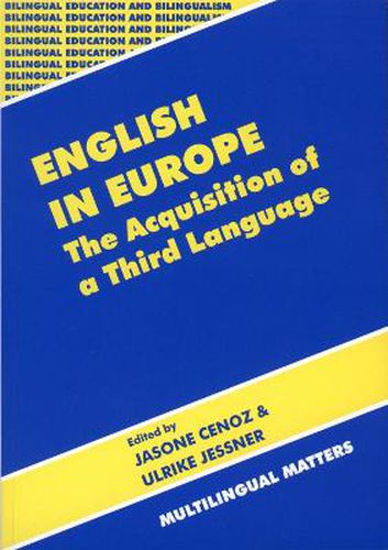 Cover image for English in Europe: The Acquisition of a Third Language