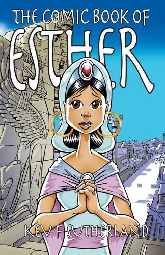 The Comic Book Of Esther