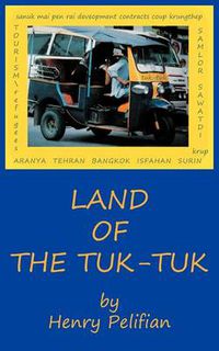 Cover image for Land of the Tuk-Tuk