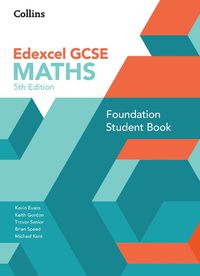 Cover image for GCSE Maths Edexcel Foundation Student Book