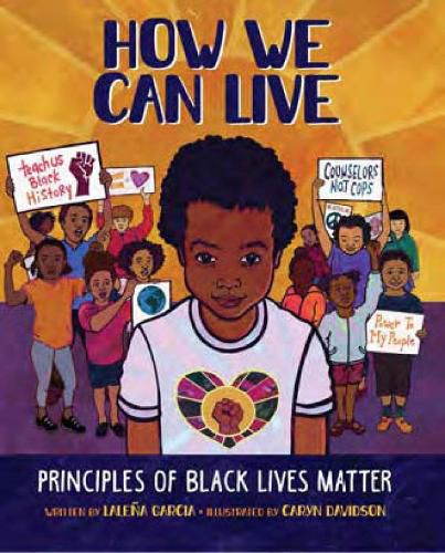 Cover image for How We Can Live: Principles Of Black Lives Matter