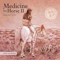 Cover image for Medicine Hat Horse Ii