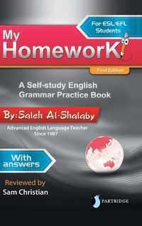 Cover image for My Homework: A Self-Study English Grammar Practice Book