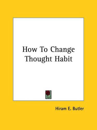 Cover image for How to Change Thought Habit
