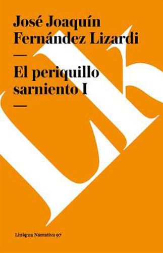 Cover image for El Periquillo Sarniento I