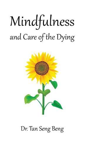Cover image for Mindfulness and Care of the Dying