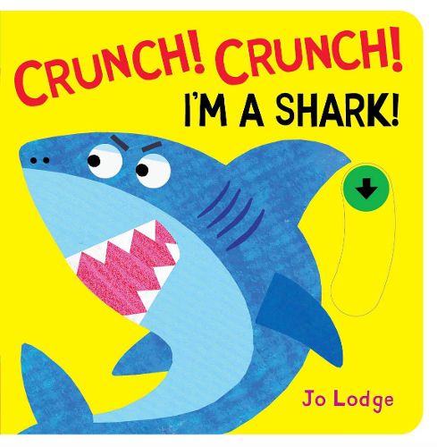 Cover image for Crunch! Crunch! Shark!