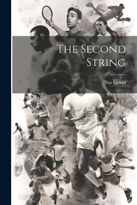 Cover image for The Second String