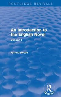 Cover image for An Introduction to the English Novel: Volume I