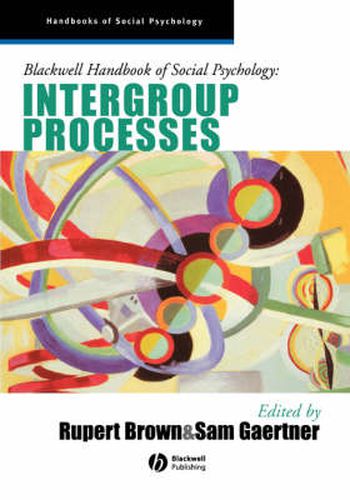 Cover image for Blackwell Handbook of Social Psychology: Intergroup Processes