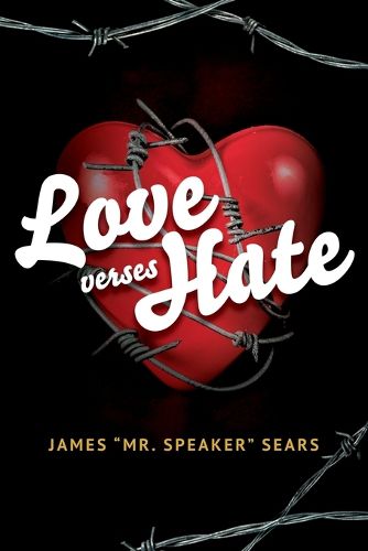 Cover image for Love verses Hate