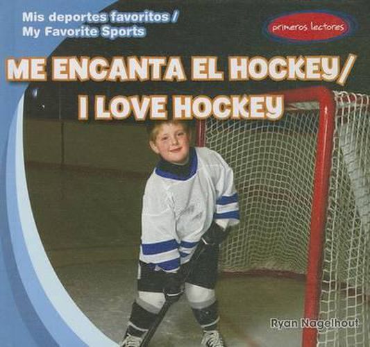 Cover image for Me Encanta El Hockey / I Love Hockey