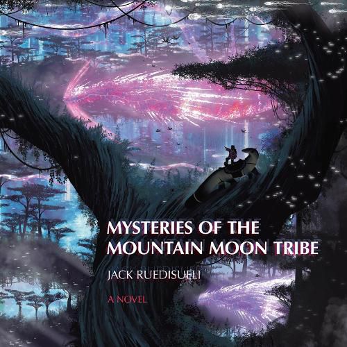 Cover image for Mysteries of the Mountain Moon Tribe