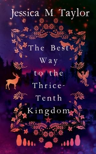 Cover image for The Best Way to the Thrice-Tenth Kingdom