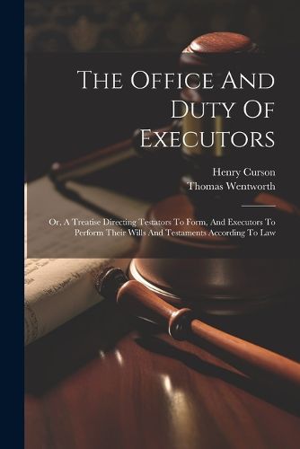 Cover image for The Office And Duty Of Executors