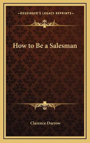 How to Be a Salesman