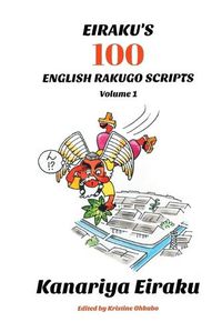 Cover image for Eiraku's 100 English Rakugo Scripts (Volume 1)