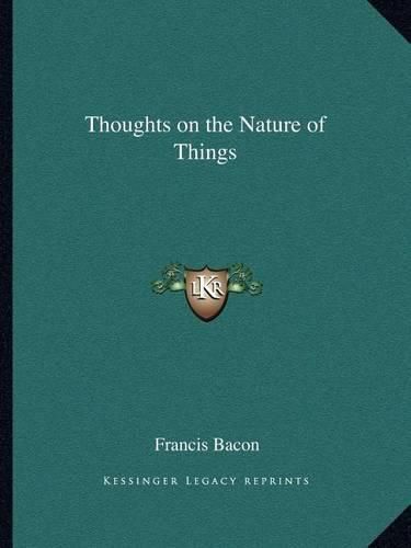 Cover image for Thoughts on the Nature of Things