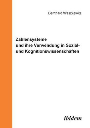 Cover image for Zahlensysteme und ihre Verwendung in Sozial- und Kognitionswissenschaften.