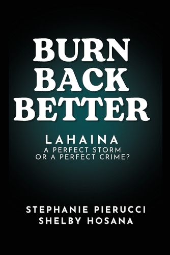 Cover image for Burn Back Better - Lahaina