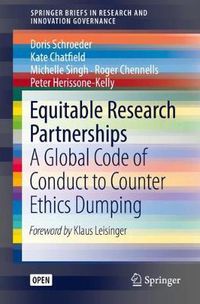 Cover image for Equitable Research Partnerships: A Global Code of Conduct to Counter Ethics Dumping