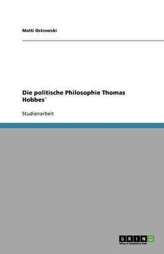 Cover image for Die politische Philosophie Thomas Hobbes