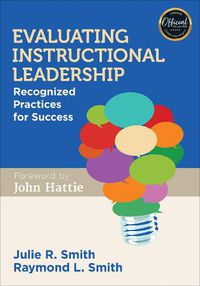 Cover image for Evaluating Instructional Leadership: Recognized Practices for Success