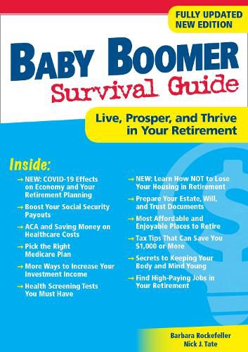 Cover image for Baby Boomer Survival Guide, Second Edition: Live, Prosper, and Thrive in Your Retirement