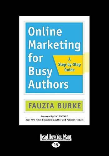 Cover image for Online Marketing for Busy Authors: A Step-by-Step Guide