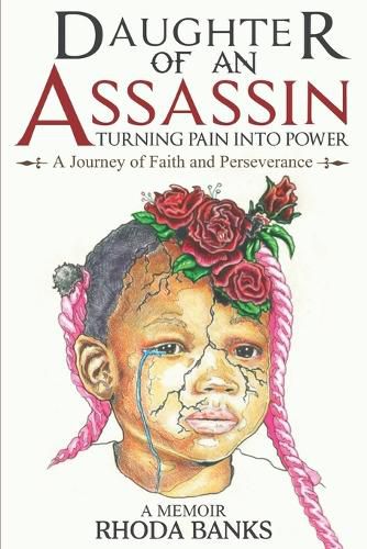 Cover image for DAUGHTER of an ASSASSIN TURNING PAIN into POWER