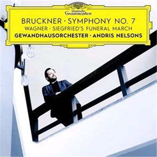 Bruckner Symphony No 7 / Wagner Siegfrieds Funeral March