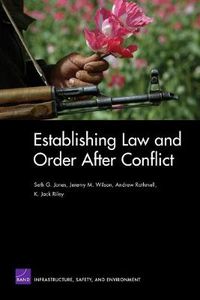 Cover image for Establishing Law and Order After Conflict