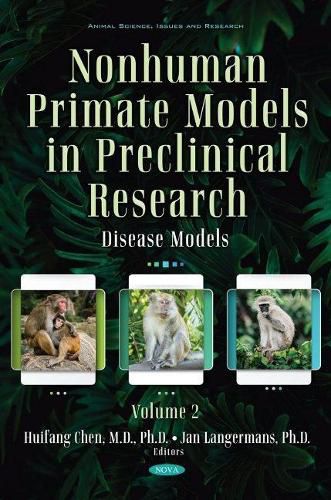 Cover image for Nonhuman Primate Models in Preclinical Research. Volume 2: Disease Models