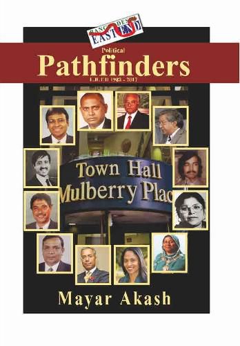 Cover image for Political Pathfinders: LBTH 1982 - 2017