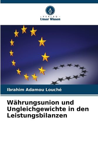 Cover image for Waehrungsunion und Ungleichgewichte in den Leistungsbilanzen