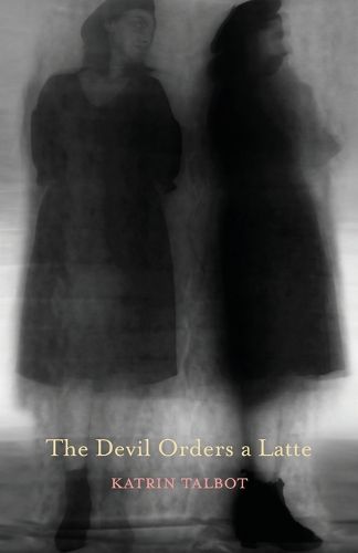 Cover image for The Devil Orders a Latte
