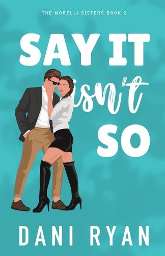 Cover image for Say It Isn't So