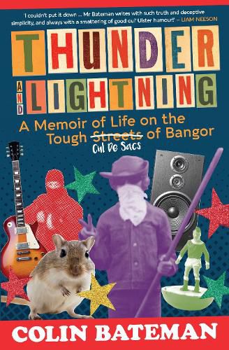 Cover image for Thunder and Lightning: A Memoir of Life on the Tough Cul-de-Sacs of Bangor