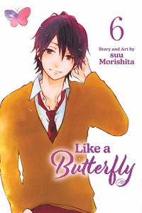 Cover image for Like a Butterfly, Vol. 6: Volume 6