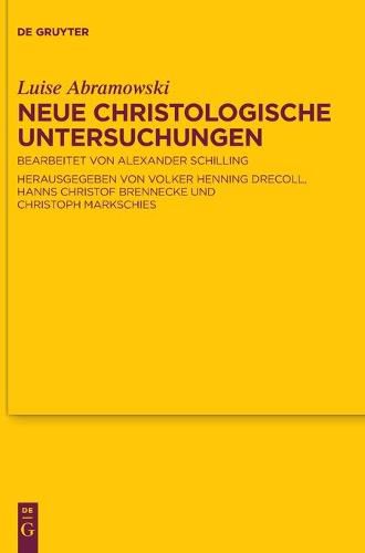 Neue Christologische Untersuchungen