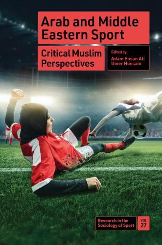 Cover image for Arab and Middle Eastern Sport