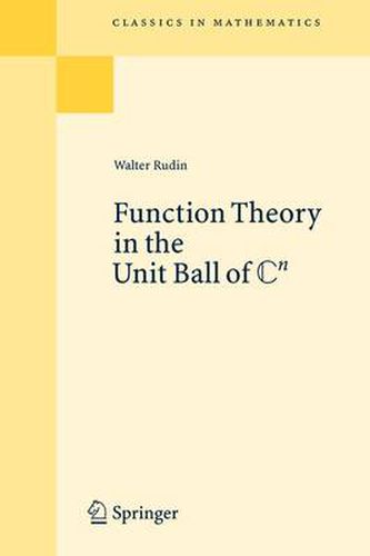 Cover image for Function Theory in the Unit Ball of Cn
