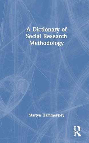 Cover image for A Dictionary of Social Research Methodology