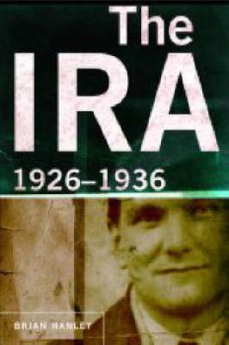 The IRA: 1926-36