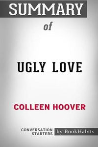 Cover image for Summary of Ugly Love by Colleen Hoover: Conversation Starters